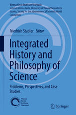 Integrated History and Philosophy of Science Problems, Perspectives, and Case Studies