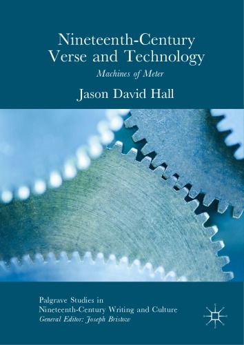 Nineteenth Century Verse and Technology