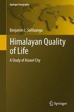 Himalayan Quality of Life A Study of Aizawl City