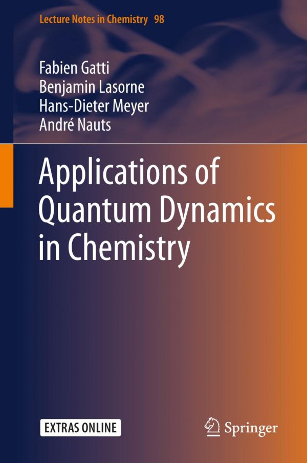 Applications of Quantum Dynamics in Chemistry