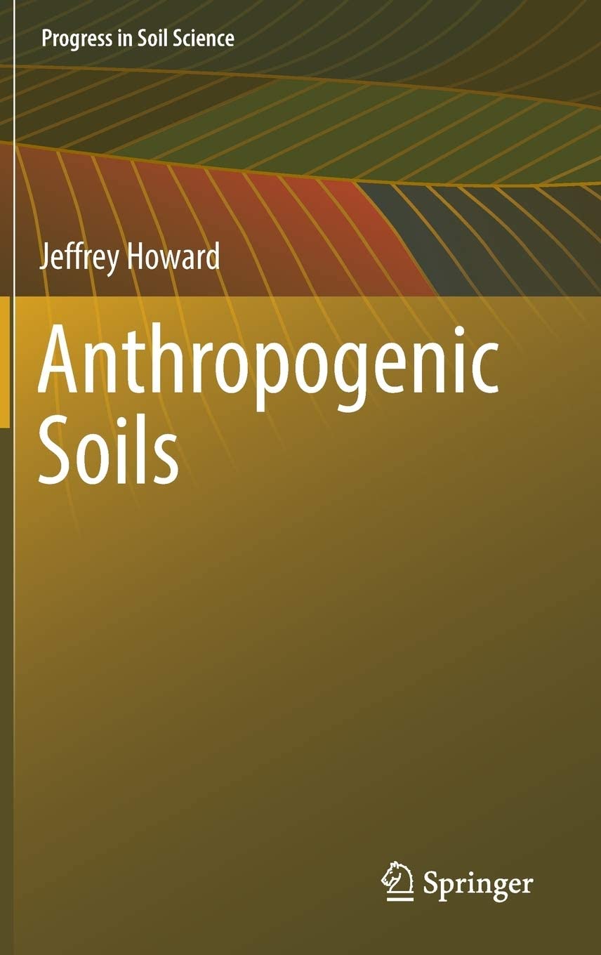 Anthropogenic Soils