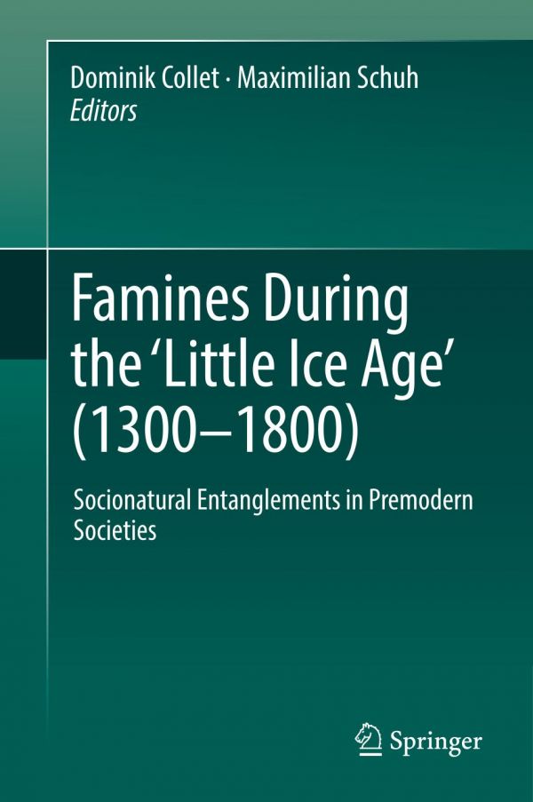 Famine in the Premodern World (1300-1800)