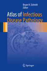 Atlas of Infectious Disease Pathology