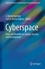 Cyberspace Risks and Benefits for Society, Security and Development