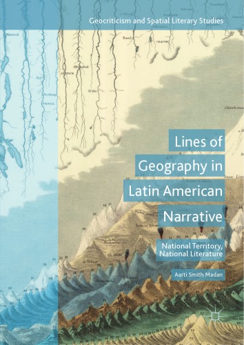 Lines of Geography in Latin American Narrative