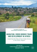 Migration, cross-border trade and development in Africa exploring the role of non-state actors in the SADC region