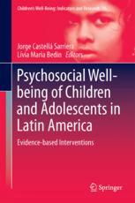 Psychosocial Well-being of Children and Adolescents in Latin America : Evidence-based Interventions