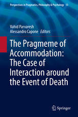 The Pragmeme of Accommodation: The Case of Interaction around the Event of Death