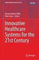 Innovative Healthcare Systems for the 21st Century