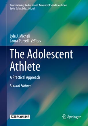 The Adolescent Athlete A Practical Approach