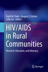 HIV/AIDS in Rural Communities Research, Education, and Advocacy