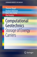 Computational Geotechnics Storage of Energy Carriers