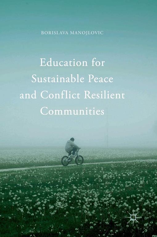 Education for Sustainable Peace and Conflict Resilient Communities