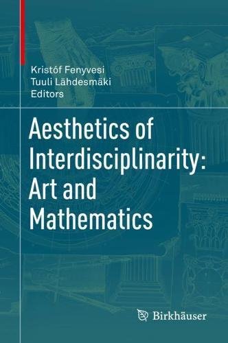 Towards an Interdisciplinary Aesthetics of Mathematical Art