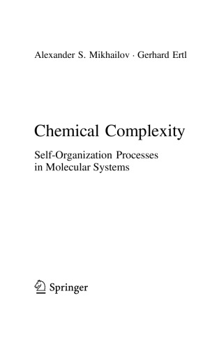 Chemical Complexity Self-Organization Processes in Molecular Systems