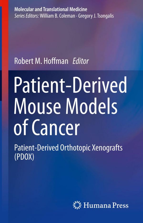 Patient-Derived Mouse Models of Cancer