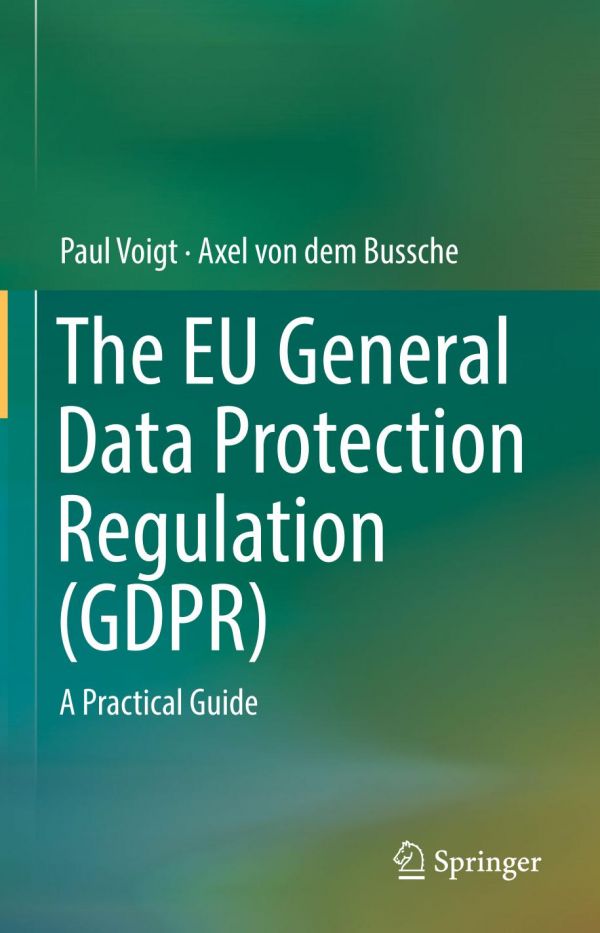 The Eu General Data Protection Regulation