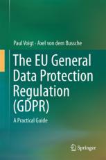 The EU general data protection regulation (GDPR) : a practical guide