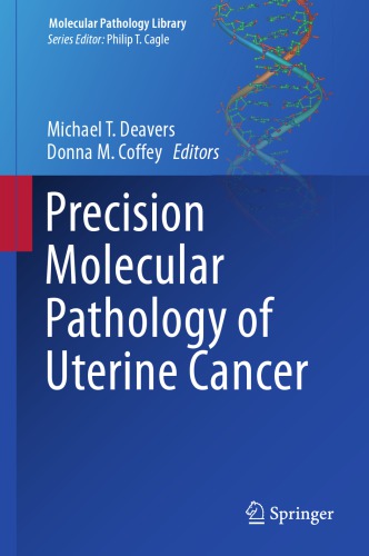 Precision Molecular Pathology of Uterine Cancer