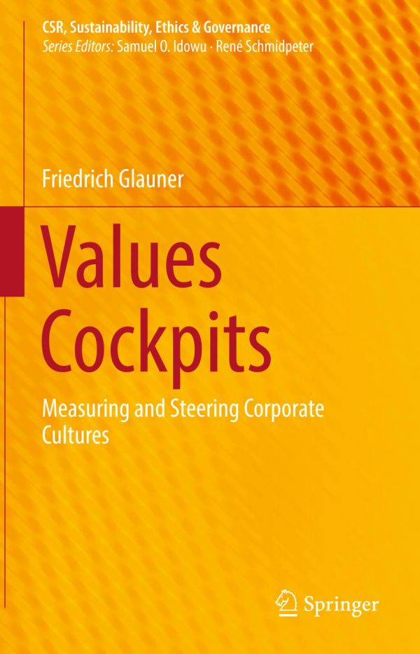 Values cockpits : measuring and steering corporate cultures