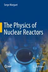 The physics of nuclear reactors