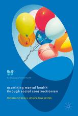 Examining Mental Health through Social Constructionism The Language of Mental Health