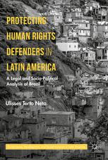 Protecting Human Rights Defenders in Latin America A Legal and Socio-Political Analysis of Brazil