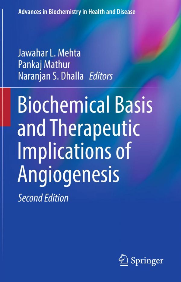 Biochemical Basis and Therapeutic Implications of Angiogenesis