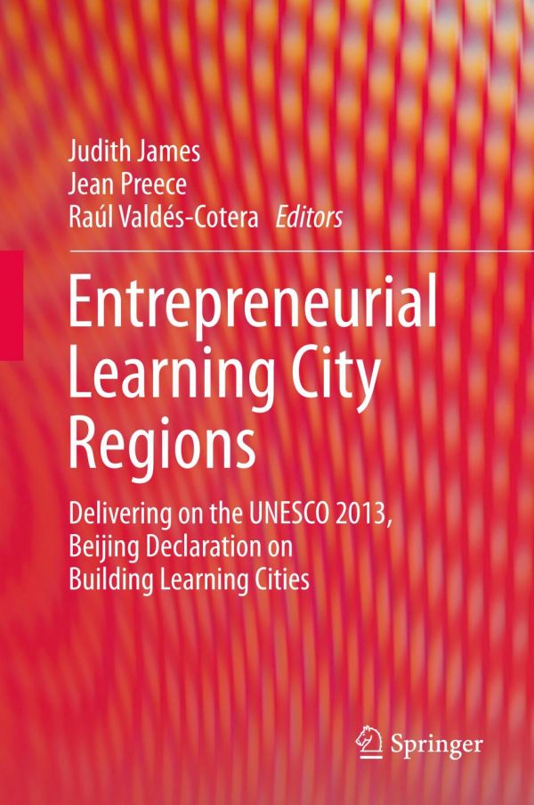 Entrepreneurial Learning City Regions