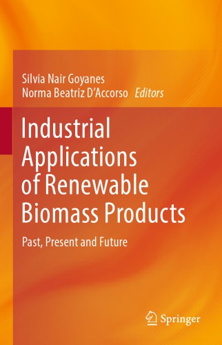 Industrial Applications of Renewable Biomass Products