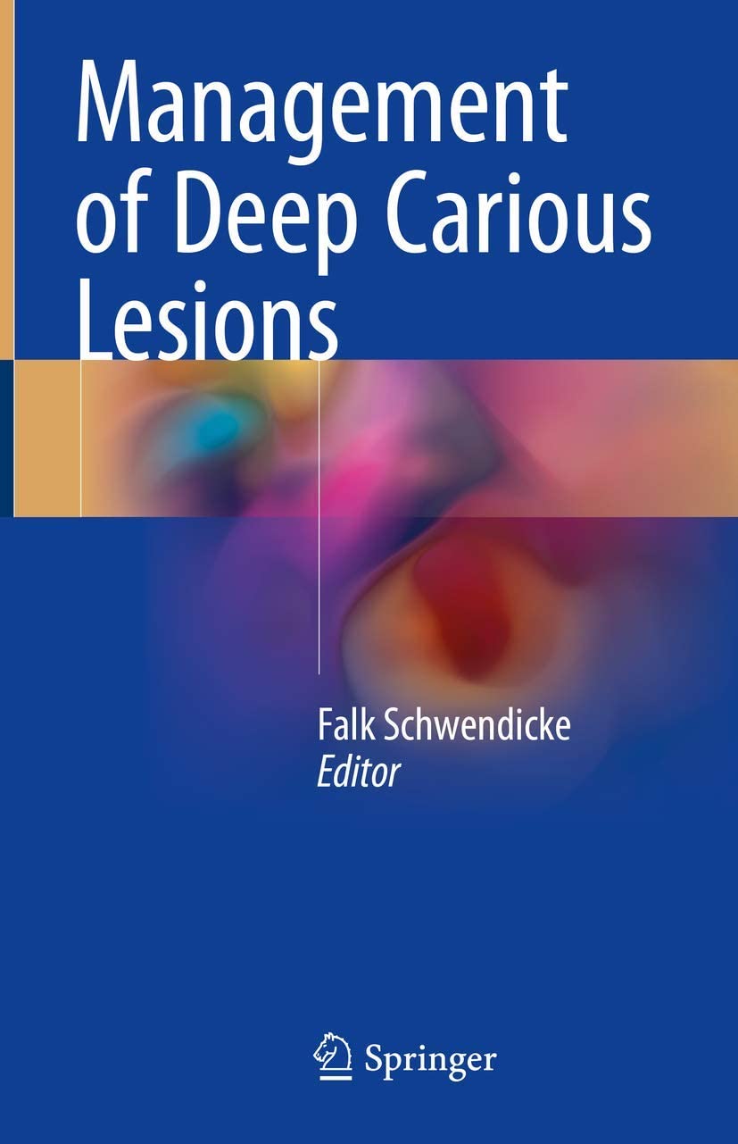 Management of deep carious lesions