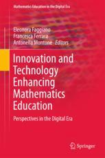 Innovation and Technology Enhancing Mathematics Education Perspectives in the Digital Era