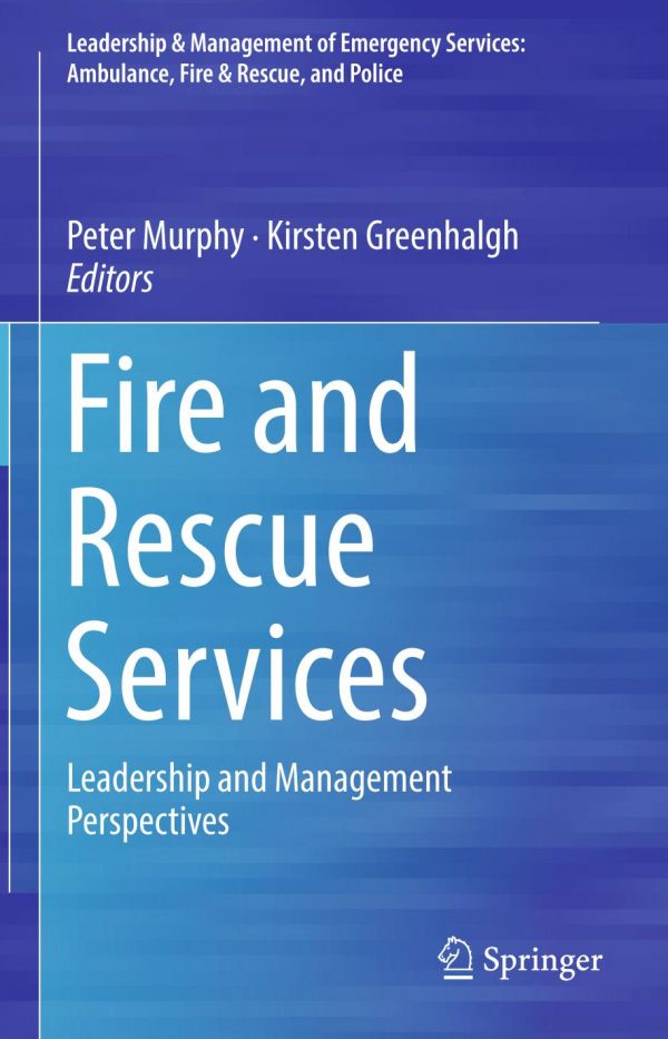 Fire and Rescue Services