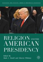 Religion and the American Presidency.