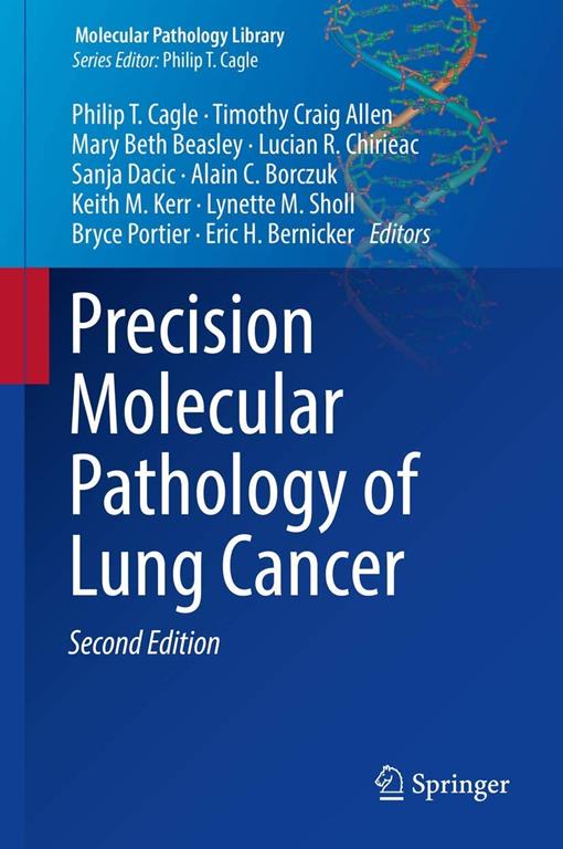 Precision Molecular Pathology of Lung Cancer (Molecular Pathology Library)