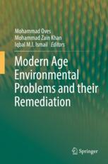 Modern age environmental problems and their remediation