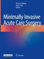 Minimally invasive acute care surgery