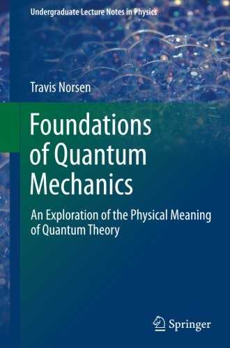 Foundations of Quantum Mechanics