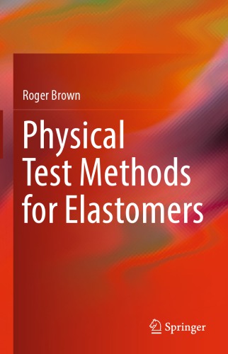 Physical Test Methods for Elastomers