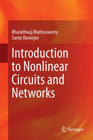 Introduction to Nonlinear Circuits and Networks