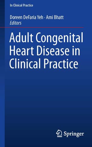 Adult Congenital Heart Disease in Clinical Practice