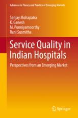 Service Quality in Indian Hospitals Perspectives from an Emerging Market