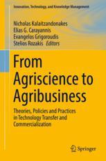 From agriscience to agribusiness : theories, policies and practices in technology transfer and commercialization