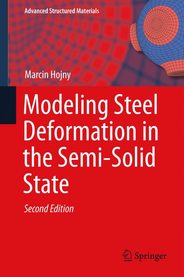 Modeling Steel Deformation in the Semi-Solid State