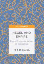 Hegel and empire : from postcolonialism to globalism