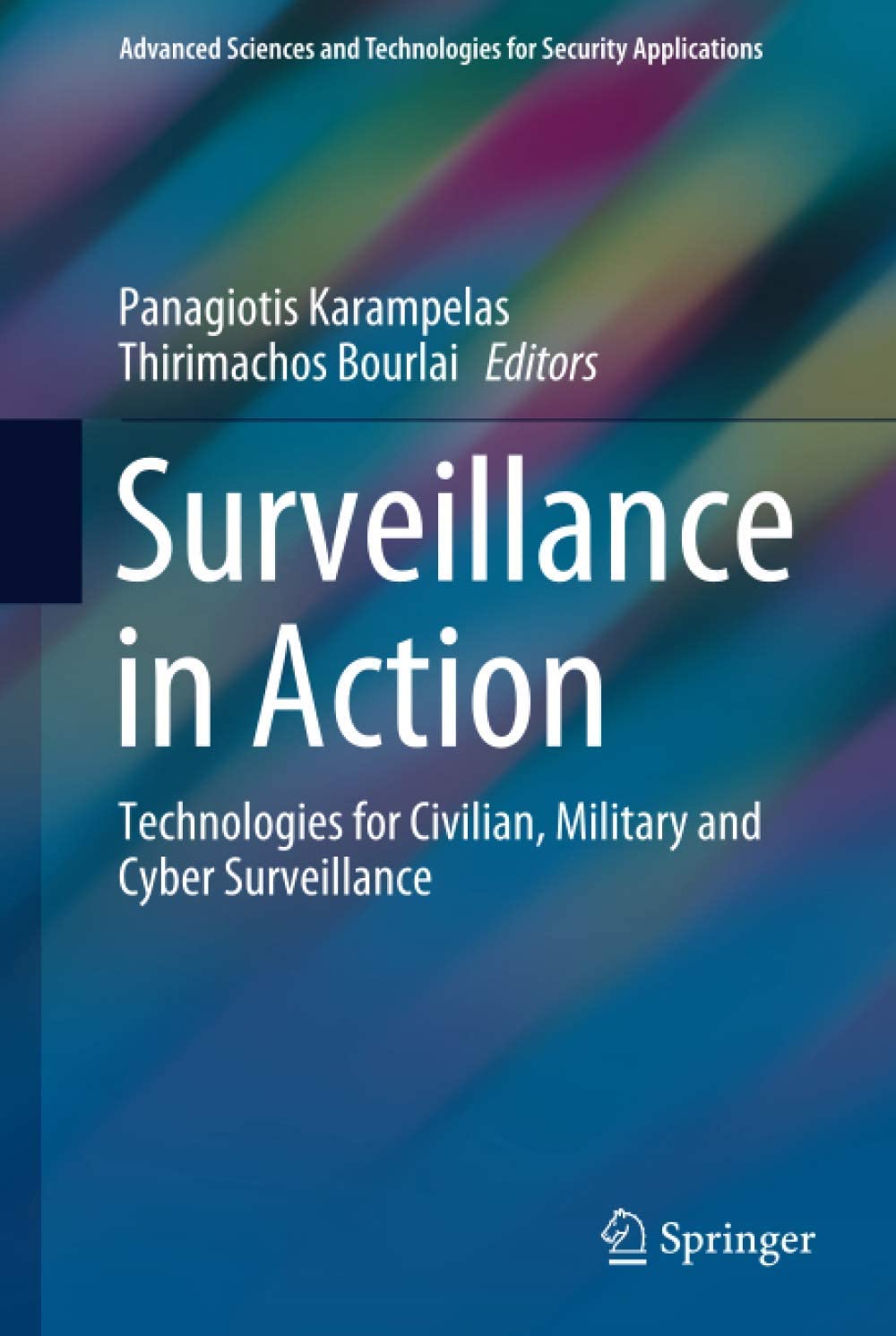 Surveillance in Action