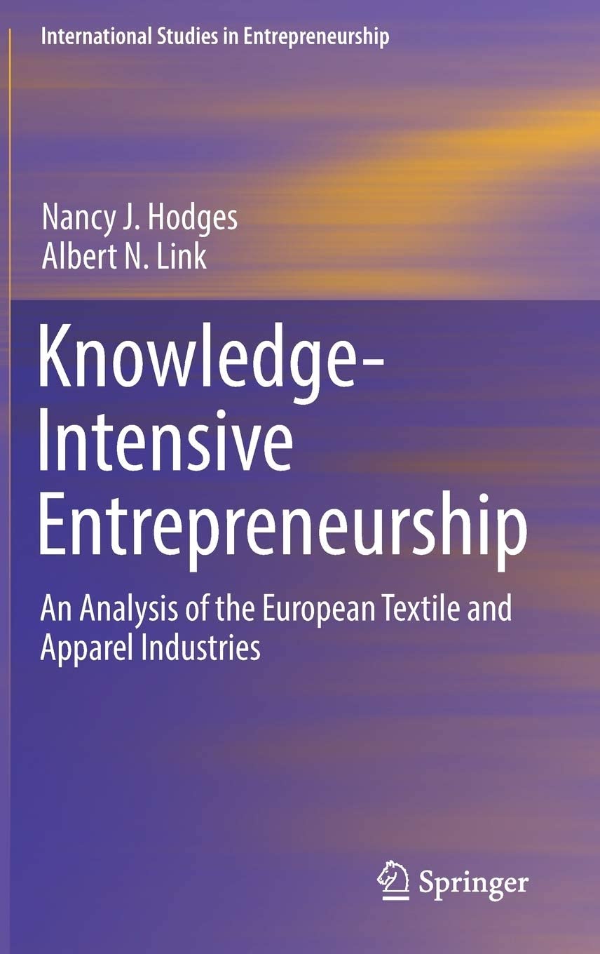 Knowledge-Intensive Entrepreneurship : an Analysis of the European Textile and Apparel Industries