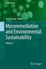 Mycoremediation and environmental sustainability