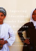 Improving educational gender equality in religious societies : human rights and modernization pre-arab spring