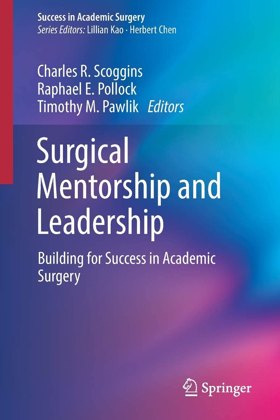 Surgical Mentorship and Leadership